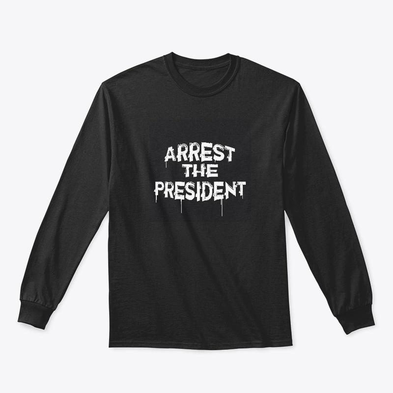 Arrest The President Apparel (Black)